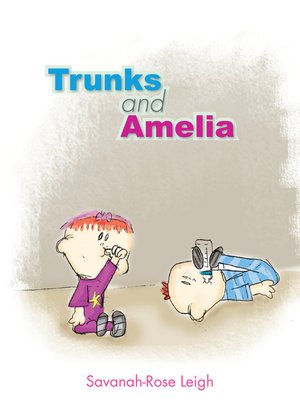 cover image of Trunks and Amelia